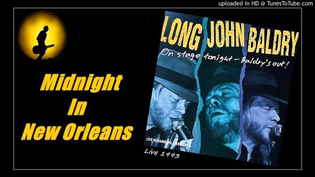 Long John Baldry - Midnight In New Orleans [Live] (Kostas A~171)