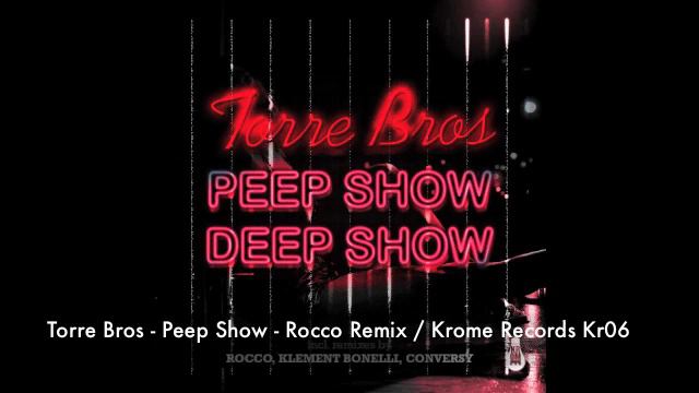 TORRE BROS - PEEP SHOW - ROCCO REMIX.m4v