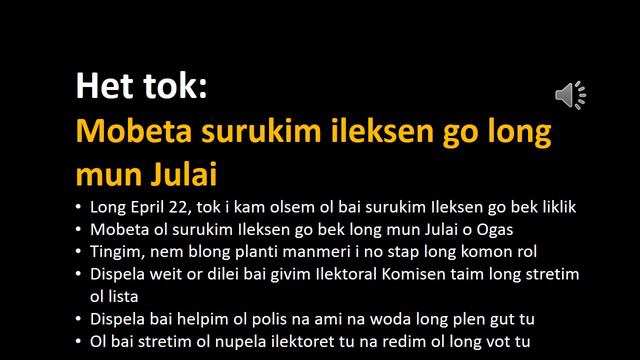 Ileksen 2022 Mobeta ol surukim ileksen i go bek long Julai