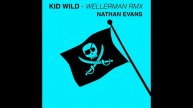KID WILD - WELLERMAN (Nathan Evans) HARDSTYLE REMIX