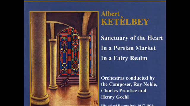 Ketelbey,Albert William - In a Persian Market Intermezzo Scene