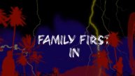 Family First Clip #2