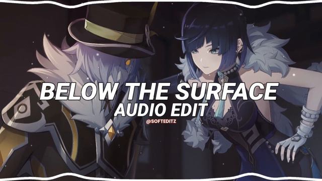 below the surface - griffinilla [edit audio]