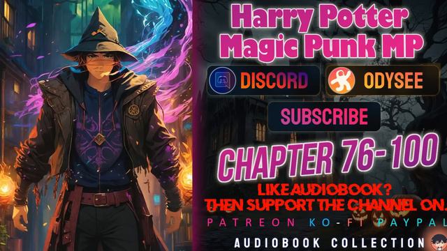 Harry Potter magic punk Chapter 76-100