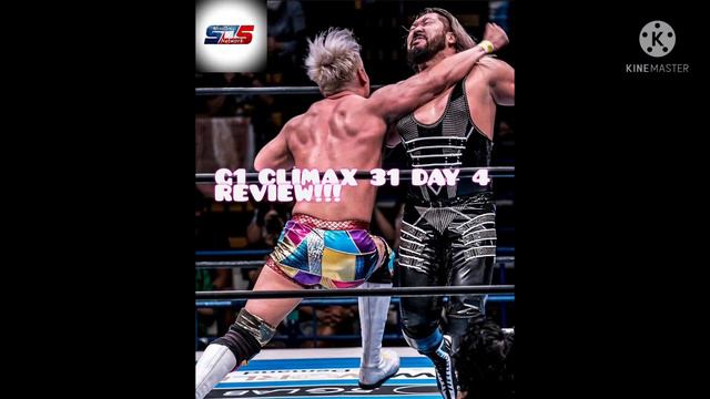 NJPW G1 CLIMAX 31 DAY 4 REVIEW!!!! #g1climax #g131 #newjapanprowrestling