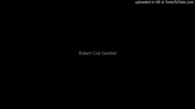 Robert Coe Gardner