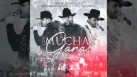 Luis R Conriquez, Edgardo Nuñez & Tony Aguirre - Con Muchas Ganas
