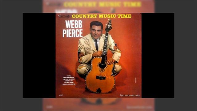 Webb Pierce - Country Music Time 1965 Mix