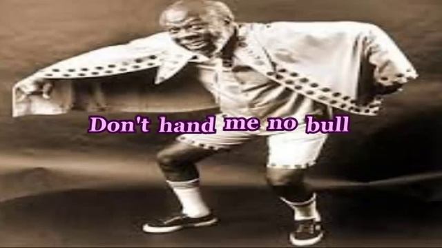 (Do The) Push And Pull - Rufus Thomas (with Lyrics)