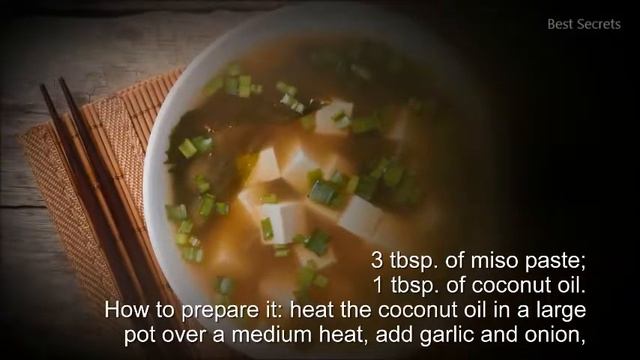 MISO SOUP - GETS RID OF CANCER CELLS AND IMPROVES HEALTH