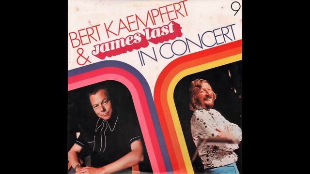 9. Bert Kaempfert & James Last In Concert