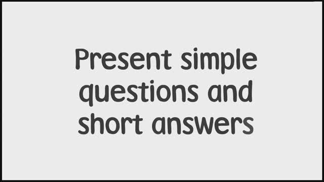 Harmonize Starter - Grammar: Present Simple questions and short answers (Unit 4)