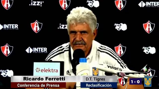 🎙Ricardo Ferretti│ Atlas  1 - 0 Tigres│Guardianes 2021│Conferencia de Prensa Reclasificación
