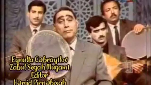 Eynulla Cəbrayılov - Zabul Segah Mugamı