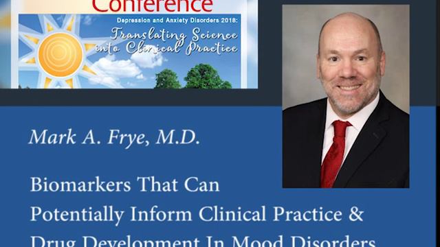 Mark Frye, MD, Keynote speaker at 2018 UofL Depression Center Conference