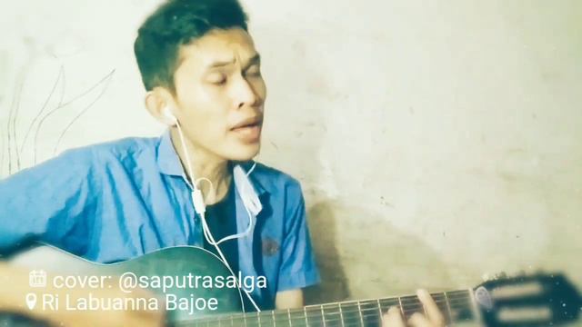 Lagu Bugis Rilabuanna Bajoe Yoel Ressa Gitar Cover