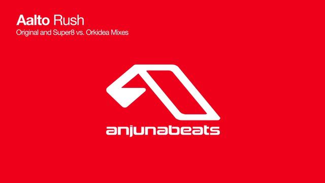 Aalto - Rush (Original Mix)