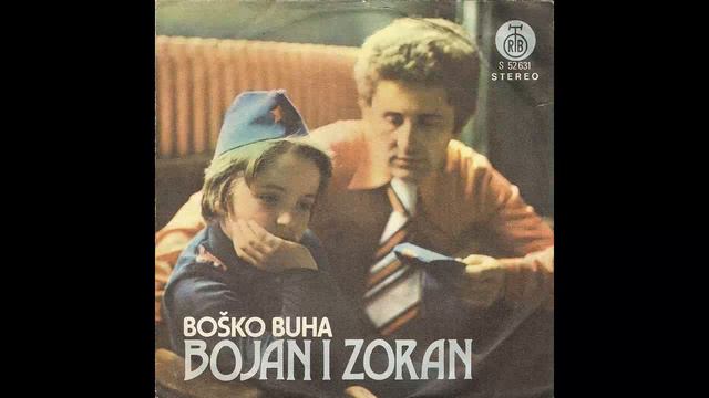 Bojan i Zoran Rambosek - Bosko Buha - (Audio 1974) HD