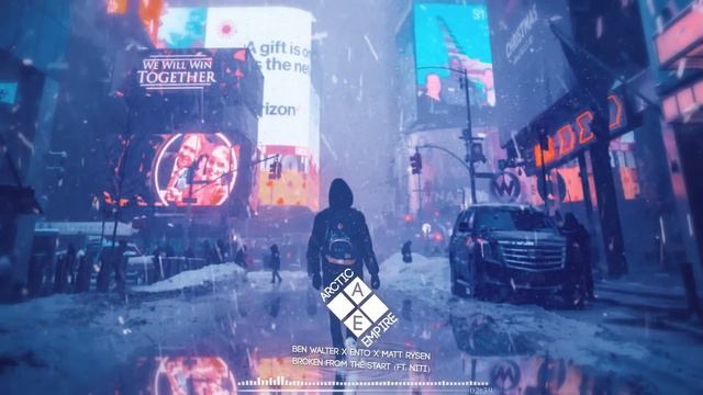 Ben Walter X Ento X Matt Rysen - Broken From The Start (ft. Niti)| Melodic Dubstep