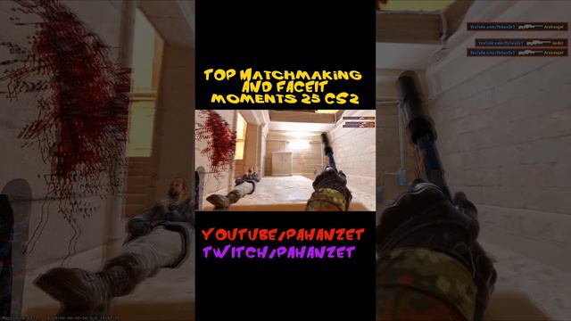 TOP Matchmaking and Faceit moments 25 CS2 #shorts