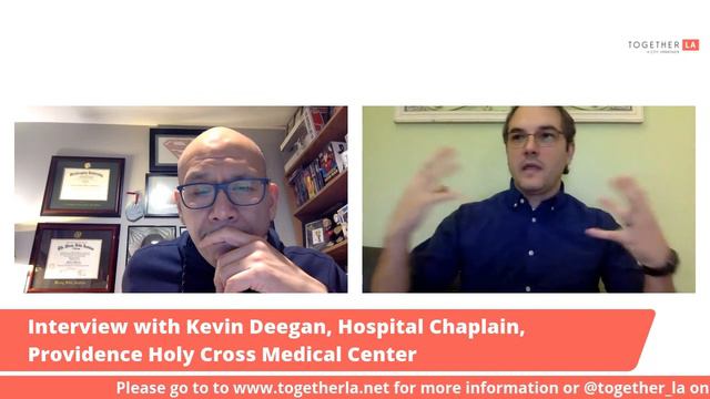 Interview with Kevin Deegan, Hospital Chaplain
