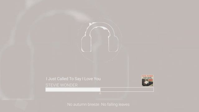 Stevie Wonder - I just called to say I love you song+ lyrics (经典老歌 红衣女郎的主题曲）超高无损音質+動態歌詞