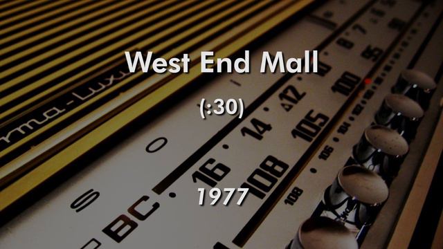 West End Mall Jingle (1977)