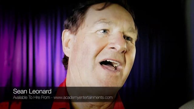 Sean Leonard - Available To Hire From - www.academyentertainments.com