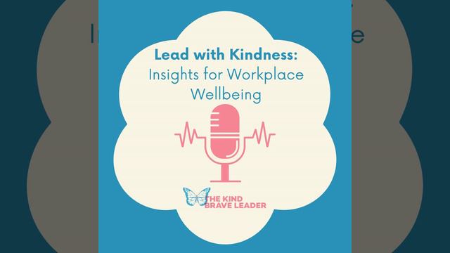 Lead with Kindness: The Power of Fitness and Nutrition in Leadership with Special Guest Amanda Ch..