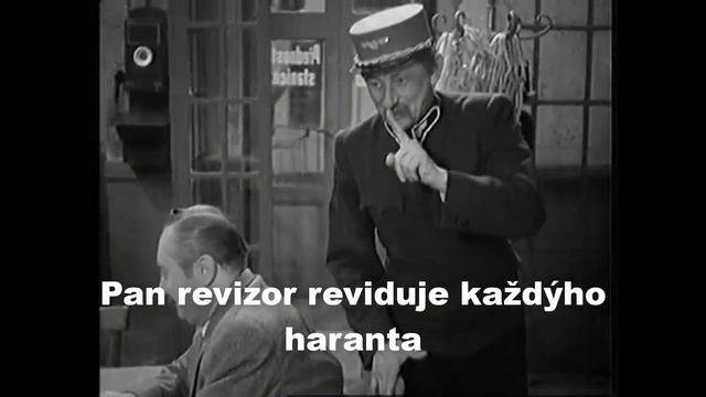 V. Burian-Píseň přednosta stanice z filmu Přednosta stanice (1940) +titulky
