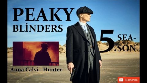 PEAKY BLİNDERS SEASON 5 MUSİC | Anna Calvi - Hunter