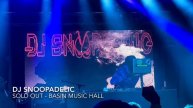 DJ Snoopadelic SOLD OUT in Baton Rouge, Louisiana