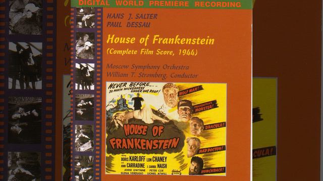 House Of Frankenstein: Universal Signature (Orch. J. Morgan And W. T. Stromberg)
