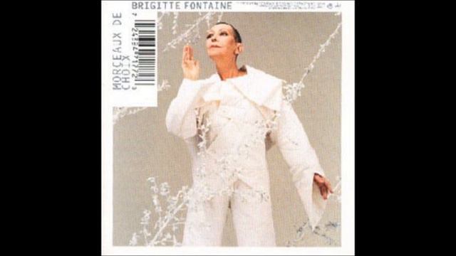 La Caravane - Brigitte Fontaine (Morceaux de Choix)