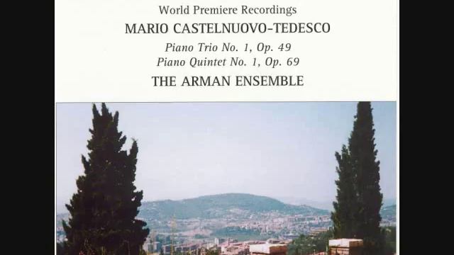 MARIO CASTELNUOVO-TEDESCO: Piano Quintet No. 1 (1932)- Finale