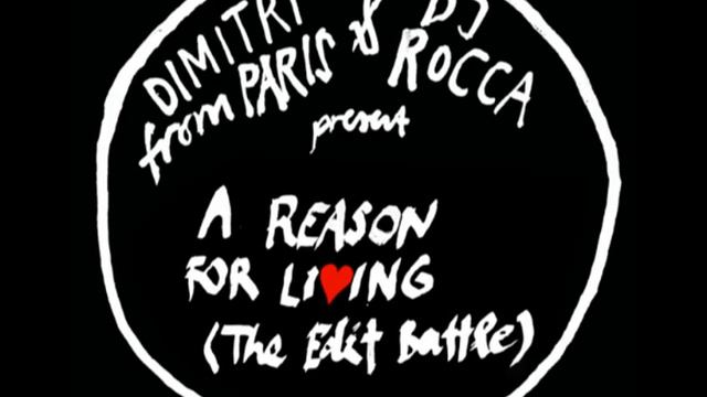 Dimitri From Paris & DJ Rocca - A Reason For Living (Domenico Torti's Wild Battle Edit)