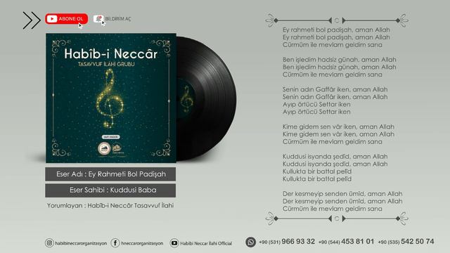 Habibi Neccar Tasavvuf İlahi - Ey Rahmeti Bol Padişah