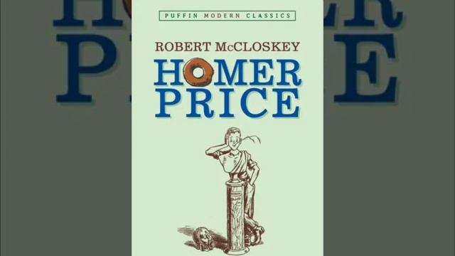 Homer Price by Robert McCloskey: Chapter 2 The Case of the Cosmic Comic