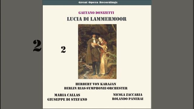 Lucia De Lamermoor: 