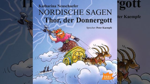 Kapitel 16 - Nordische Sagen. Thor, der Donnergott