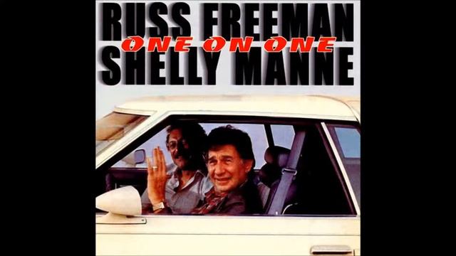 Russ Freeman & Shelly Manne - One on One