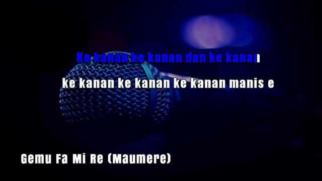 Karaoke Maumere - Gemu Fa Mi Re (Tanpa Vokal)