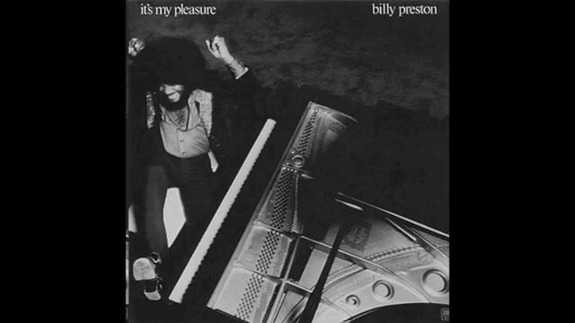 HQ Billy Preston - It's My Pleasure