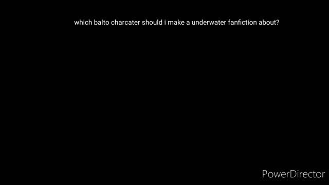 what balto character should i write a underwater fanfiction about?