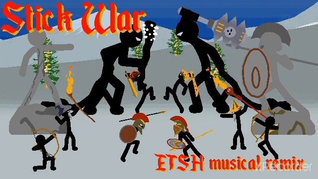 Stick War Legacy Entering The Stronghold musical remix