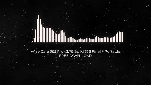 Wise Care 365 Pro v3.76 Build 336 Final + Portable FULL