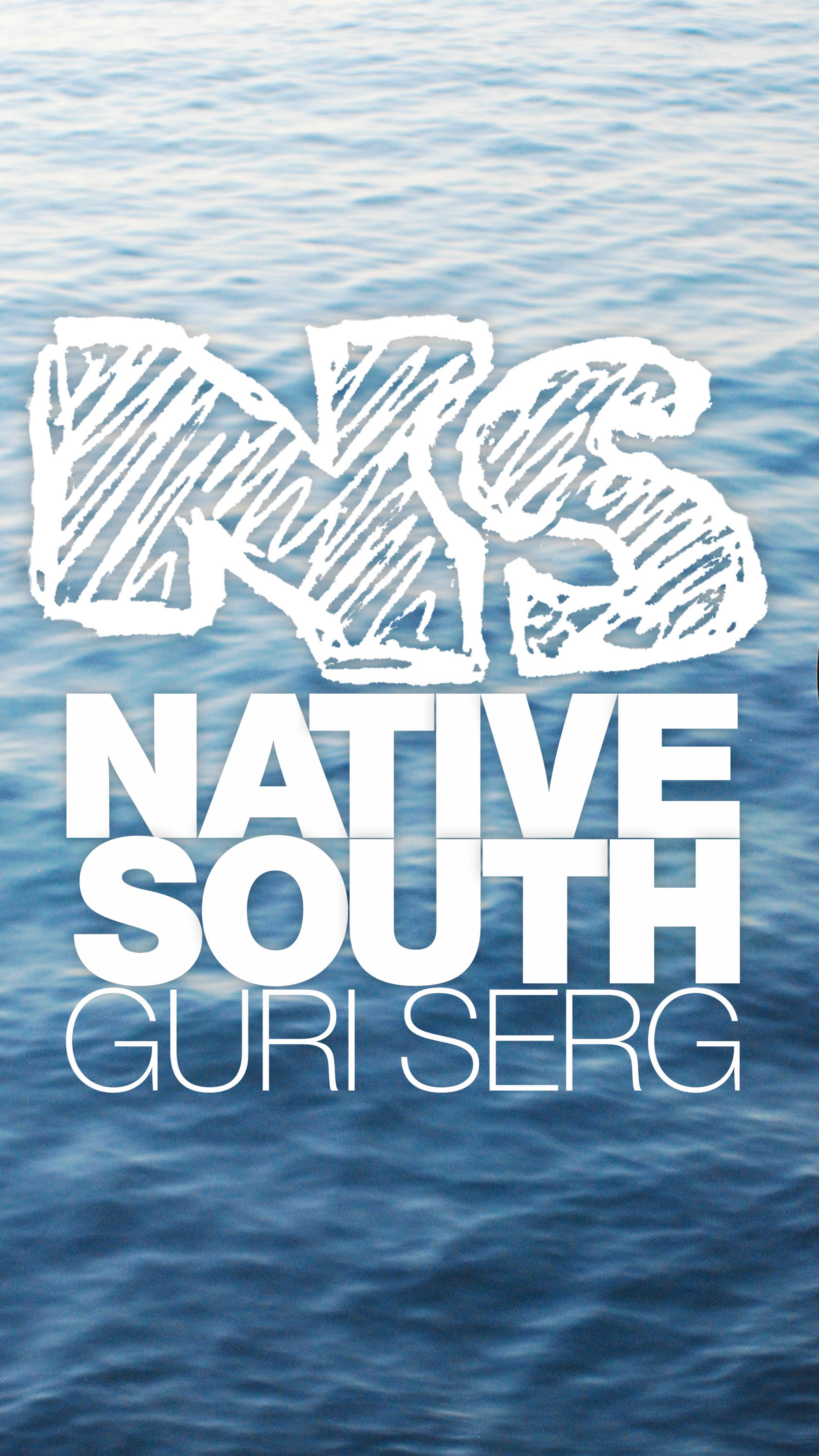 Native South - GURI SERG - COAST BAY Mix [2024-09-15]