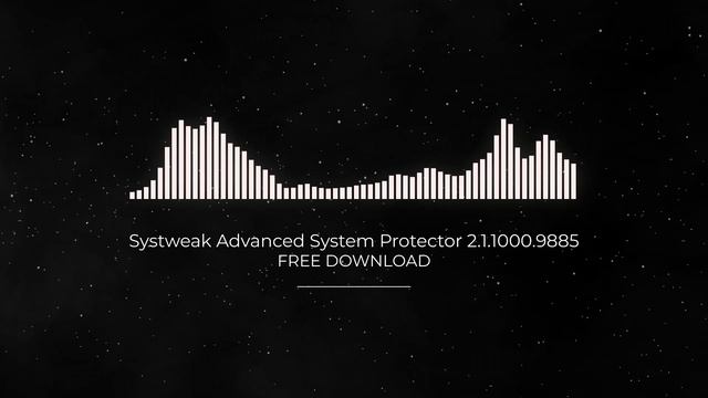 Systweak Advanced System Protector 2.1.1000.9885 FULL