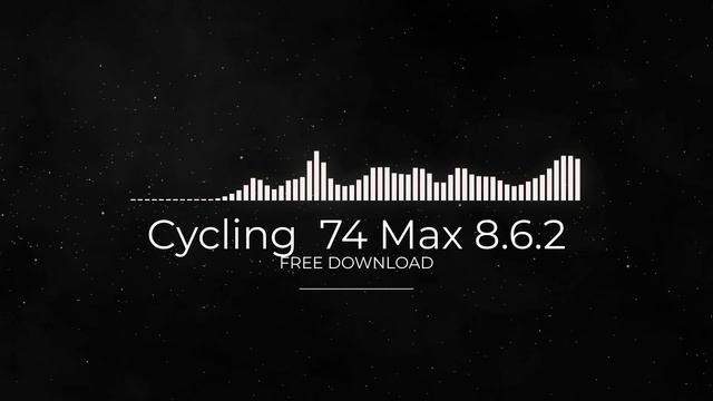 Cycling  74 Max 8.6.2 FULL