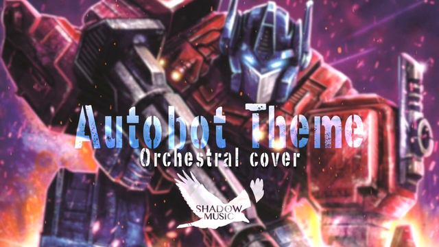 Transformers War for Cybertron: Siege - Autobot Theme (Orchestral Cover)